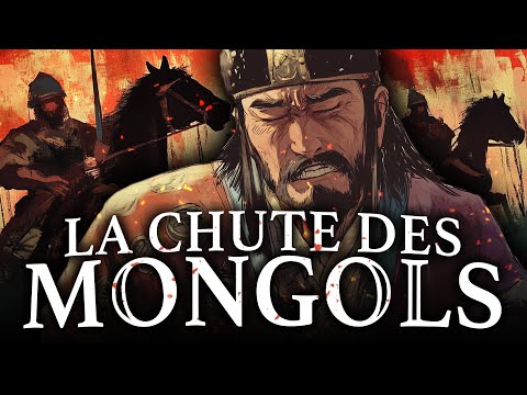 Comment l'Empire Mongol s'est effondré (et a changé le Monde) ?