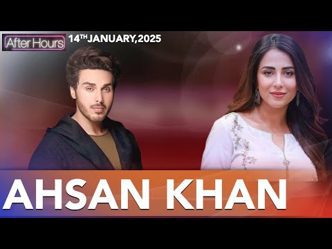 After Hours with Ushna Shah | Ahsan Khan | 14 January 2025 | 365 News | EL1P