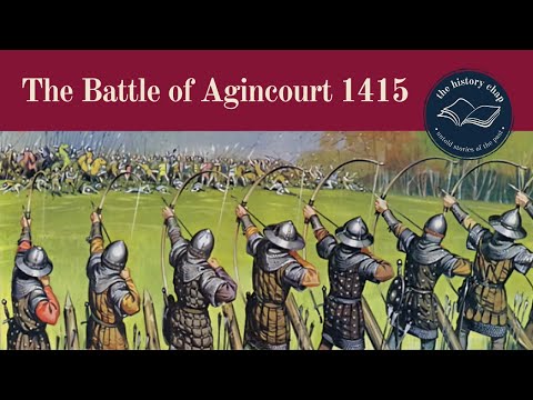 Battle of Agincourt 1415 - Henry V & English Army Defeat The French