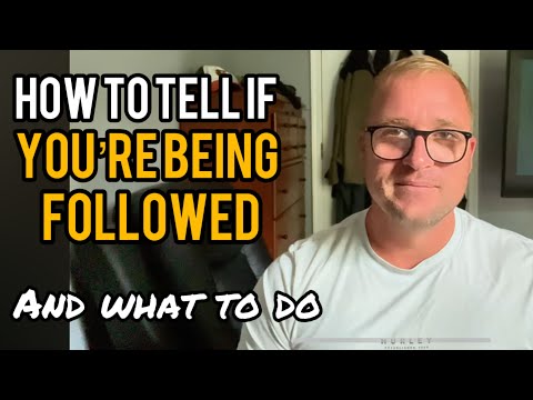 Surveillance Detection: How to Know If You’re Being Followed