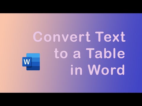 How to convert text to a table in Word