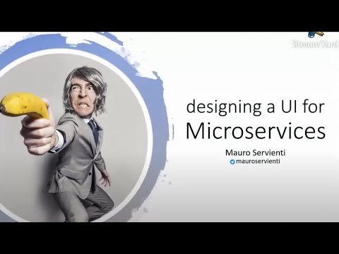 Designing a UI for Microservices | Mauro Servienti
