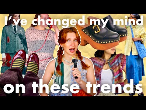 Fashion Trends I've Changed My Mind About