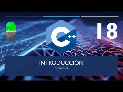 Curso C++. Operadores II. Vídeo 18