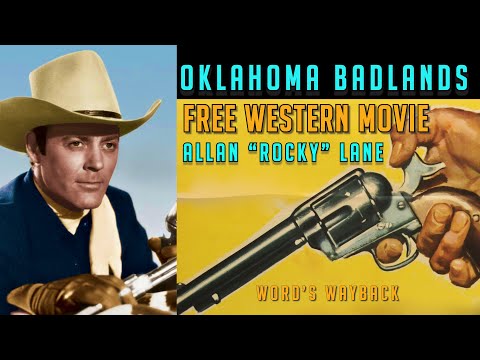 OKLAHOMA BADLANDS! Western Movie! Action with Allan “Rocky” Lane! Yakima Canutt! Roy Barcroft! WOW