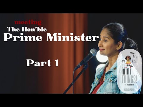 Meeting The Prime Minister Part 1