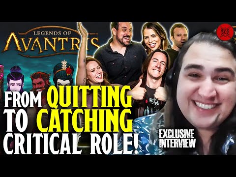They Nearly Quit...Now They're Catching Critical Role! The Amazing Story of Legends of Avantris!