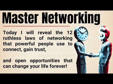 Master Networking: 12 Ruthless Laws Powerful People Use to Open Every Door 🔥 || Graded Reader ✅