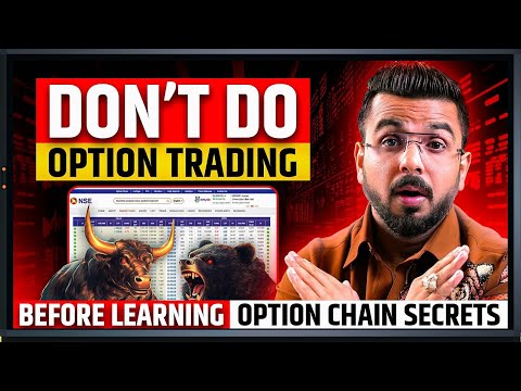 Game of Volume & Open Interest | Option Trading | Secrets of Option Chain Ep 4