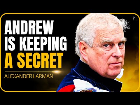 Prince Andrew is Petrified of the Epstein List - Alexander Larman (4K)