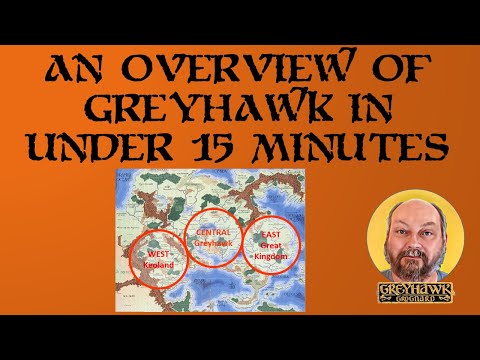 An Overview of Greyhawk