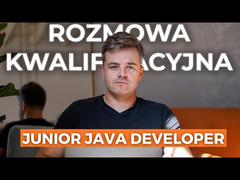 Co musi umieć kandydat na Junior Java Developera? Przeprowadzam rozmowę z widzem