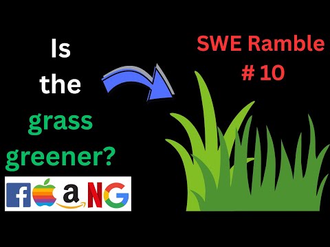 The prestige of FAANG & is the grass greener on the other side? | Ramble #10