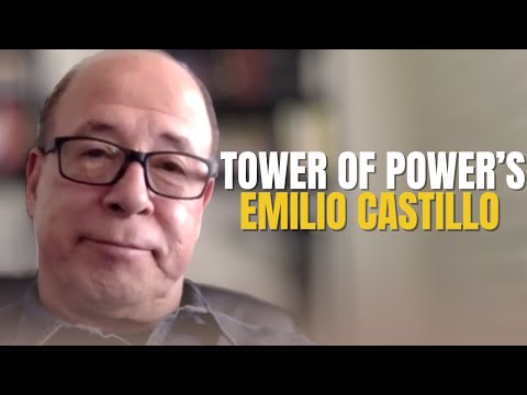 #91 - Tower Of Power's Emilio Castillo Interview