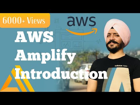 AWS Amplify Introduction (Hindi) | What is Amplify