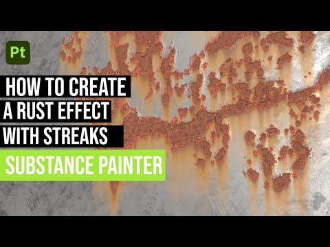 How to create a rust effect with streaks using Substance 3D Painter
