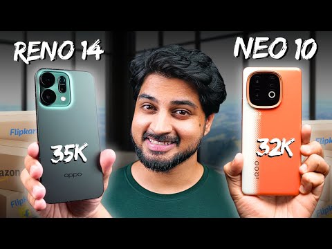 OPPO Reno 14 Vs IQOO Neo 10 | Best Choice Under 35k?
