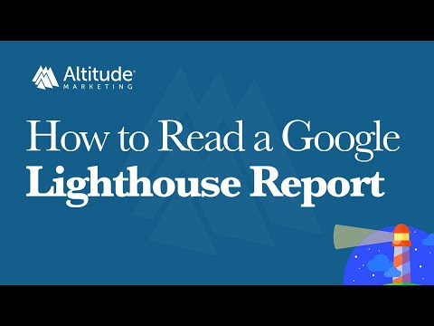How to Read a Google Lighthouse Report (Improve SEO & UX)