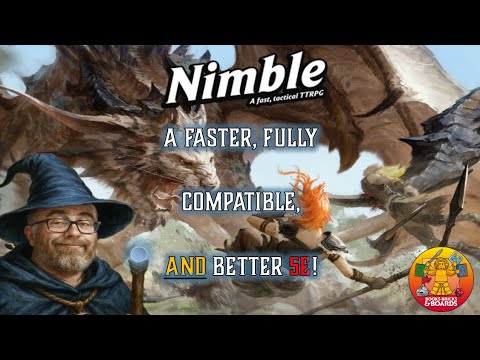 Nimble RPG (NOT Another 5e Clone, Something MUCH Better!)