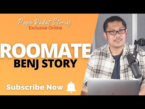 BENJ | PAPA DUDUT STORIES