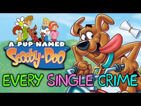 Every Crime Committed in A Pup Named Scooby-Doo