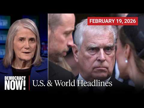 Top U.S. & World Headlines — February 19, 2026
