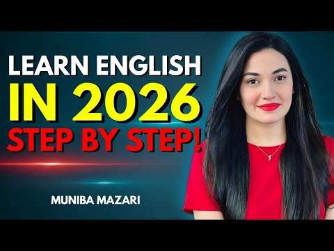 Learn English in 2026 Step by Step - Guaranteed Improvement | Motivational Speech by Muniba Mazari