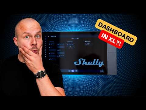 Shelly Wall Display XL ausprobiert - Taug es für Home Assistant Dashboards?