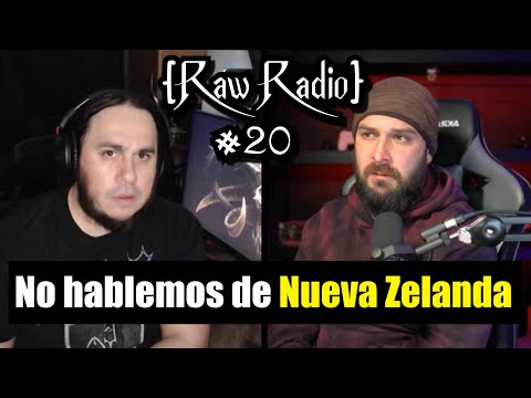HABLAMOS DE TODO Sin Censura (menos de Nueva Zelanda) | Raw Radio #20 ft Nicolás Schürmann