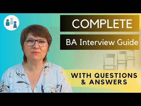 BA Interview Process, Questions and Answers: Your Comprehensive Guide to Interview Success