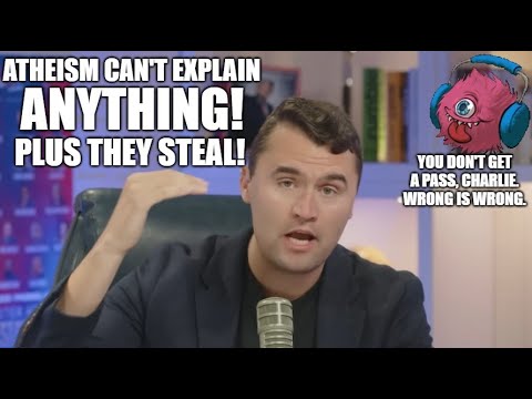 Charlie Kirk Had Some Bad Arguments Against Atheism