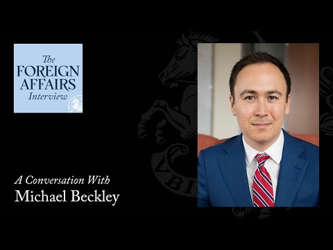 Michael Beckley: Has the United States Gone Rogue? | Foreign Affairs Interview