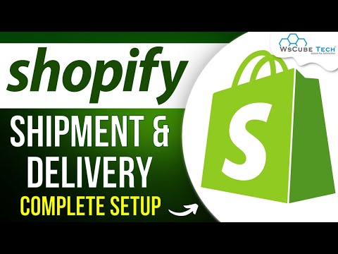 Shopify Setup - How to Set Up Shipment and Delivery Settings on Shopify | Shopify Tutorials