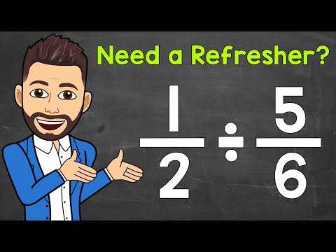 How to Divide Fractions | A Quick Review of Dividing Fractions | Math with Mr. J