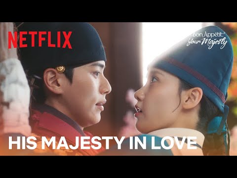 Could the king be falling in love? | Bon Appétit, Your Majesty | Netflix [ENG SUB]