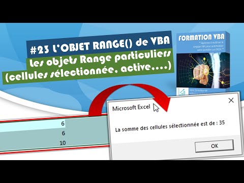 Les 3 Objets Range INDISPENSABLES de VBA [#23 FORMATION EXCEL VBA COMPLETE]