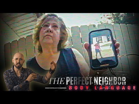 The Perfect Neighbor COMPREHENSIVE Nonverbal Behavior Breakdown