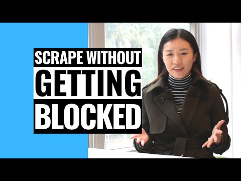 How to Scrape Websites Without Getting Blacklisted or Blocked