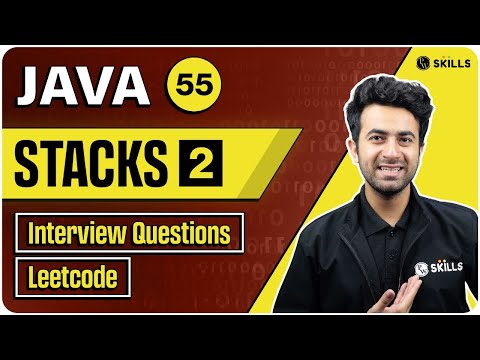 Stacks : Interview Questions | Leetcode Problems | Lecture 55 | Java and DSA Course