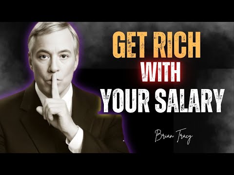 10 Ways to Get Rich on Your Salary 🧠 | Brian Tracy