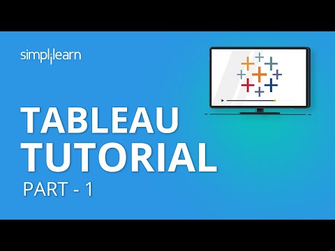 Tableau Tutorial Part - 1 | Tableau Tutorial For Beginners Part - 1 | Tableau Training | Simplilearn