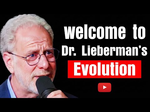 Welcome to Dr. Lieberman’s Evolution | Understanding Your Ancient Body in a Modern World