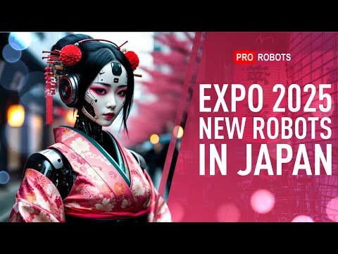 Japan's Expo 2025: Incredible Robots and Future Technologies | Future is NOW | Tech News