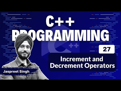 Increment and Decrement Operators in C++