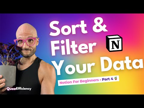Notion for Beginners: Master Sorting & Filtering Fast