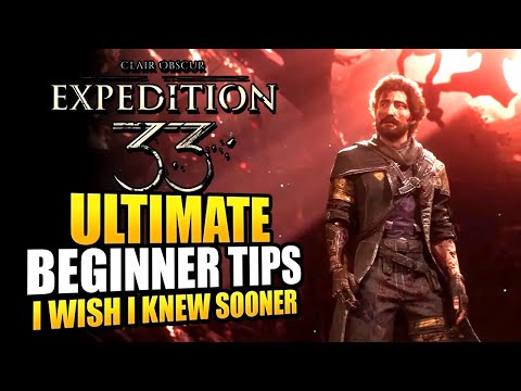 Clair Obscur Expedition 33 Beginner Guide and Tips - I Wish I Knew Sooner