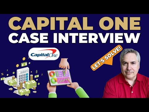 Capital One Case Interview: Everything You Need To Know! (Pass in 2025!)