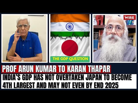 India’s GDP Has Not Overtaken Japan to Become 4th Largest and May Not Even by End 2025