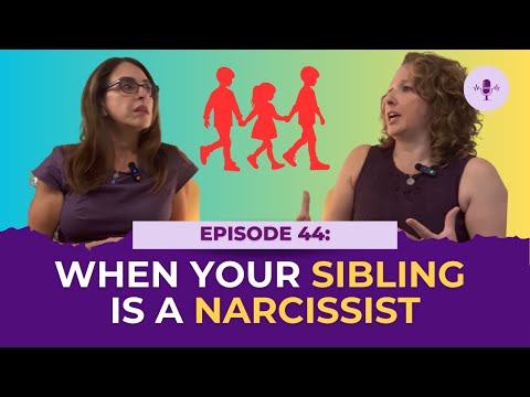 Oh Brother! When Your Sibling is a Narcissist: How to identify strategies to cope