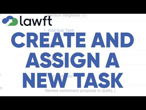 How to Create and Assign a New Task